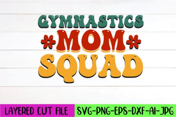 Gymnastics Mom Squad Retro SVG Design: Graphics and Crafts Review