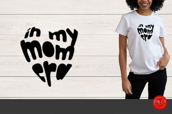 In My Mom Era PNG SVG Graphic for Graphics and Crafts
