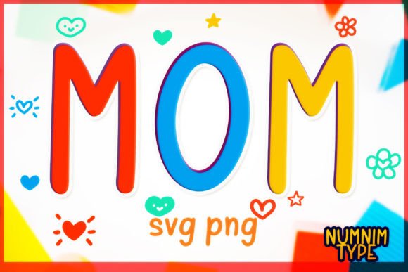 Mom Love Kid SVG PNG Alphabet Letter a-Z Graphics and Crafts Review