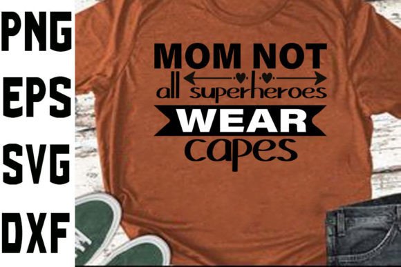 Mother s Day Svg Design Mom. Not All Graphics and Crafts