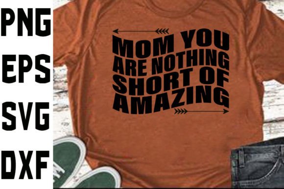 Mother s Day Svg Design Mom You Are Not Graphics Crafts